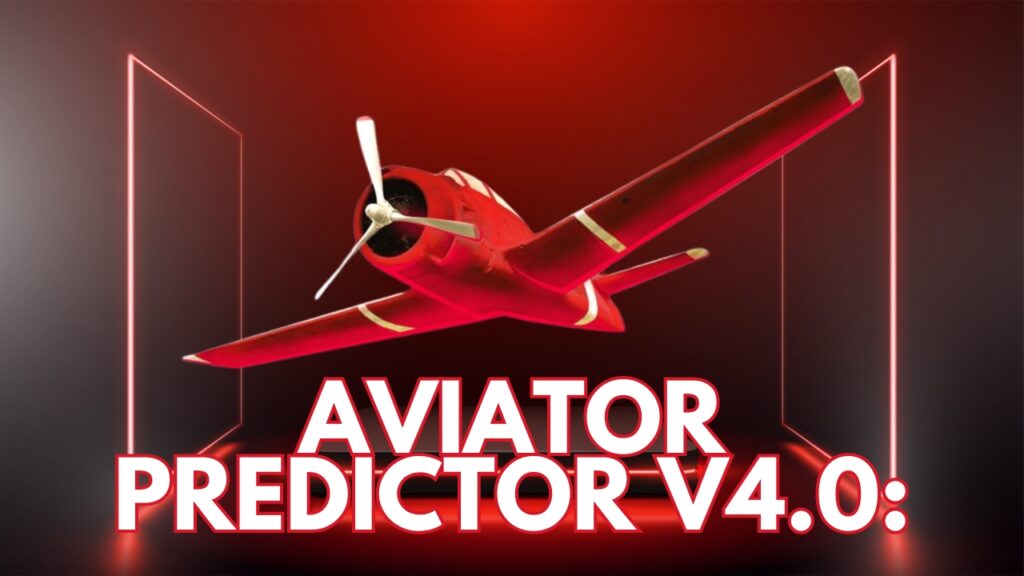 Aviator Predictor v4.0