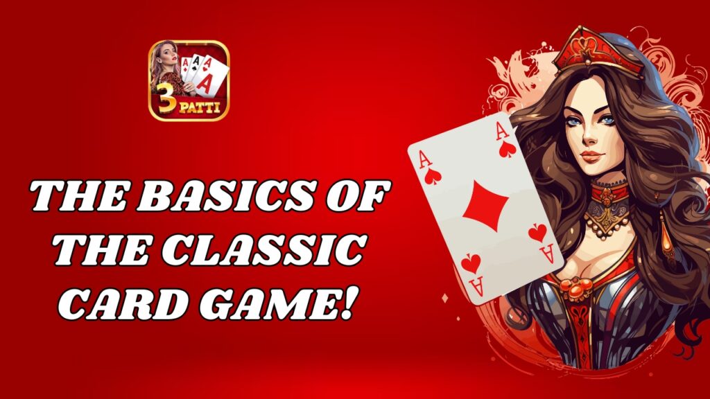 Teen Patti 101