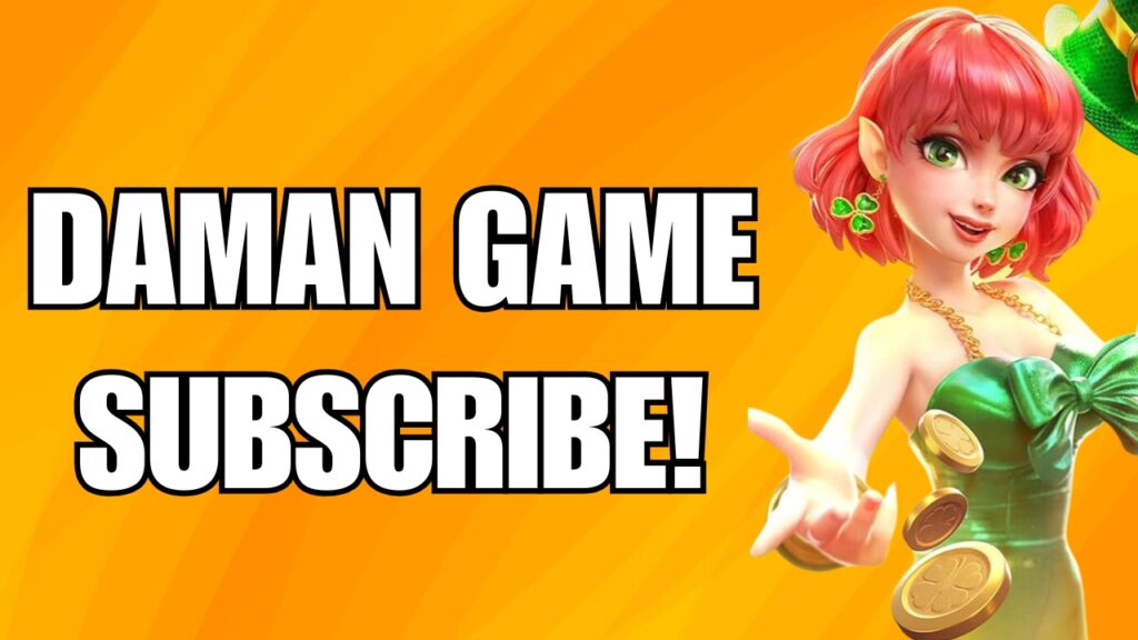 Daman Game Subscribe