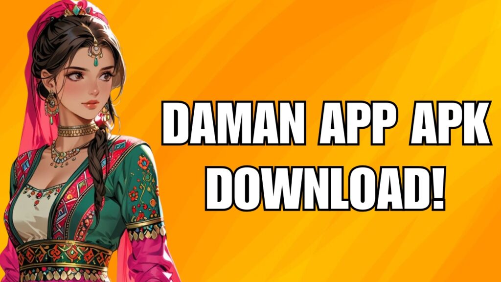 Daman App APK Download